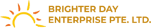 Brighter Day Enterprise PTE. LTD.